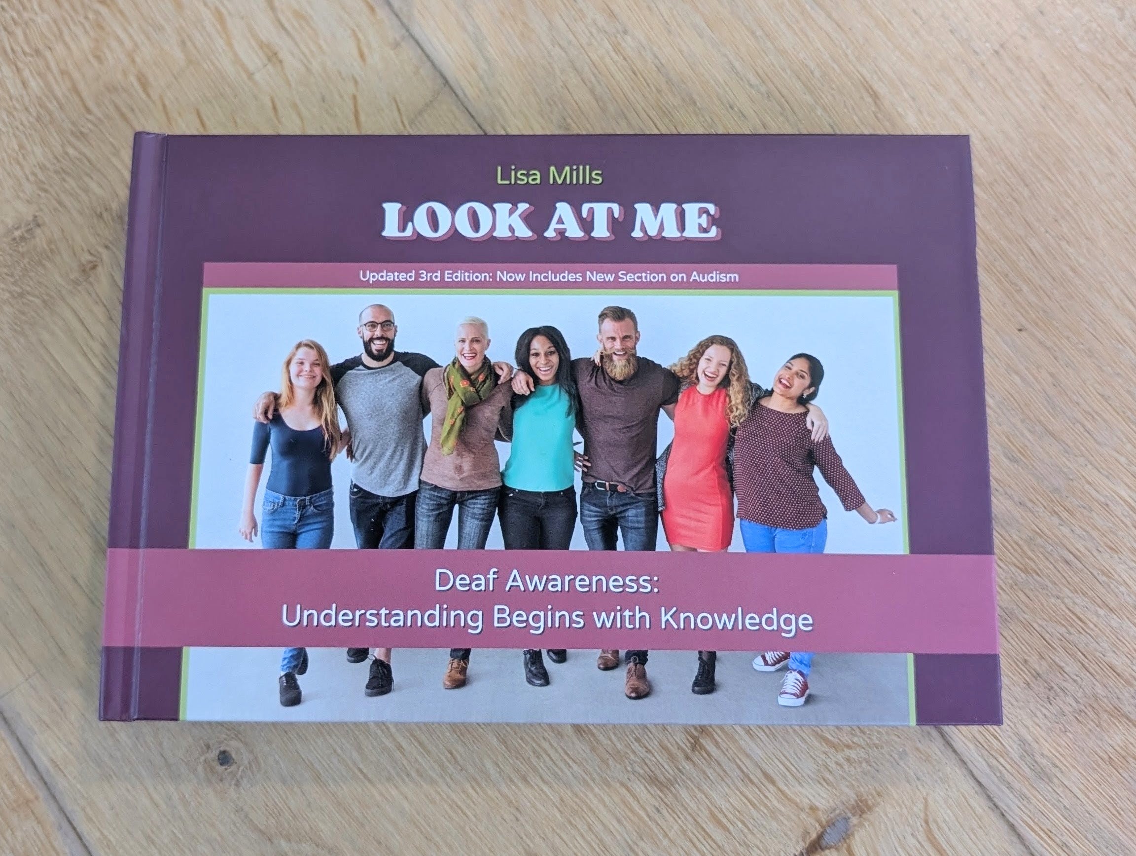 Look At Me: Deaf Awareness Book