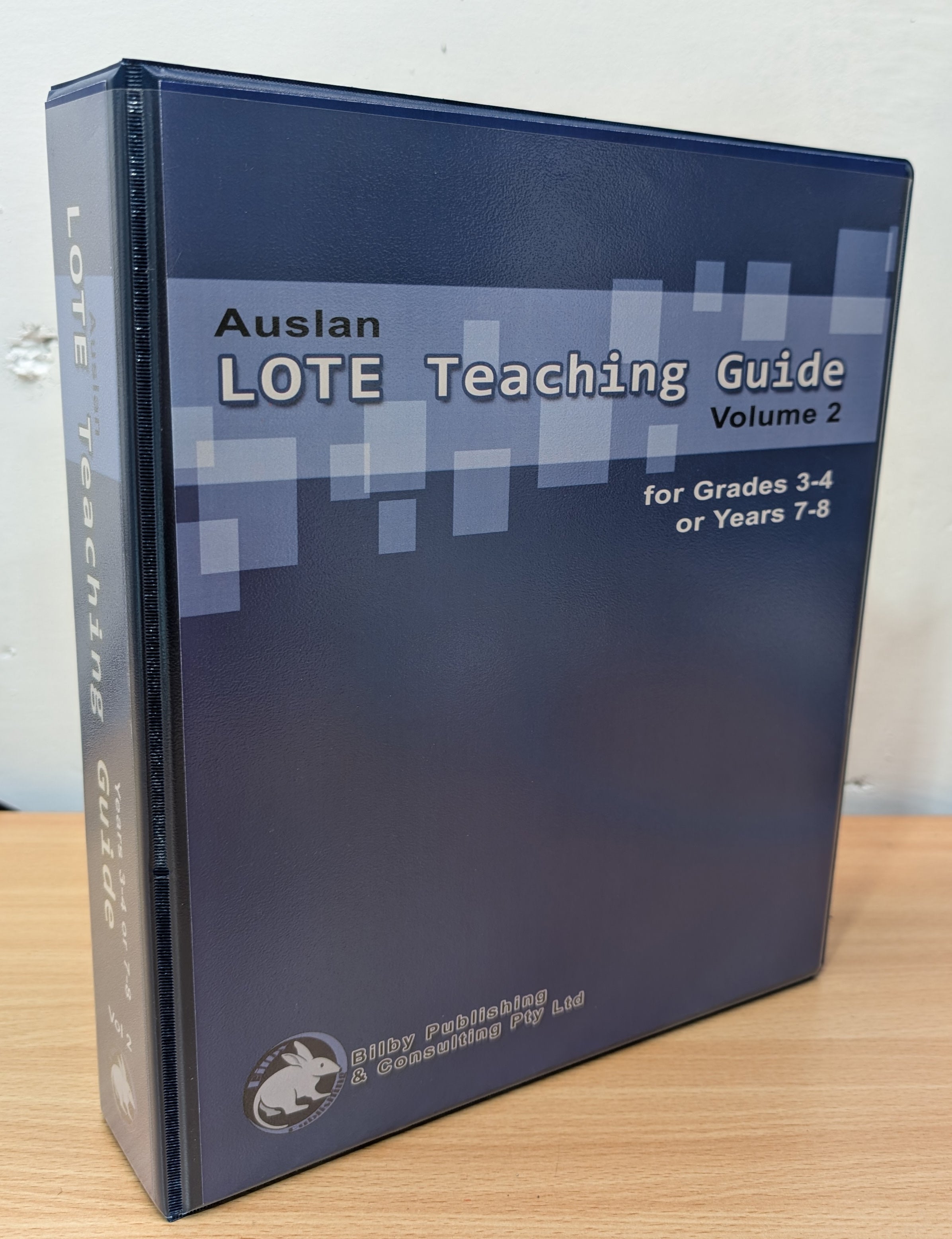 Auslan LOTE Teaching Guide - Volume 2 for Grades 3-4 OR Years 7-8