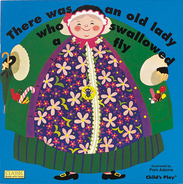 There Was An Old Lady Who Swallowed a Fly - Soft Cover Book - Childs Play