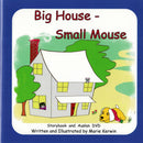 Big House, Small Mouse - Storybook & Auslan DVD. With Free Mouse in Spring