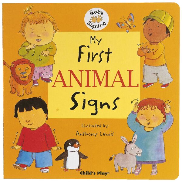 Child's Play - My First Animal Signs - with auslan insert sheet for si