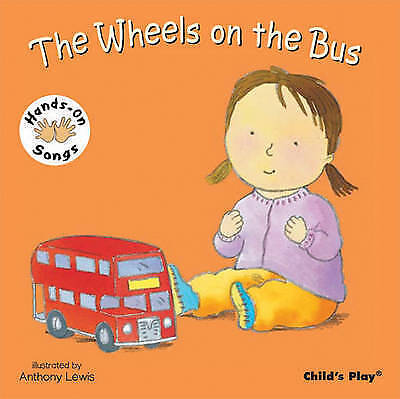 Wheels on the Bus - Childs Play Board Book