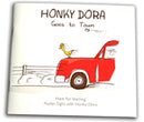 Honky Dora Goes To Town
